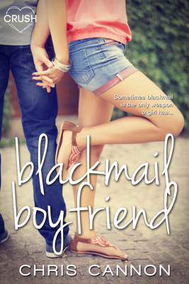 Blackmail Boyfriend (Boyfriend Chronicles Book 1)